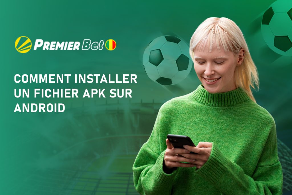Comment installer un fichier APK sur Android